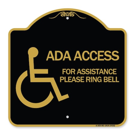 Signmission ADA Access for Assistance Ring Bell W/ New Isa, Black & Gold Aluminum Sign, 18" H, BG-1818-24352 A-DES-BG-1818-24352